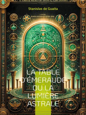 cover image of La table d'Émeraude ou La lumière astrale